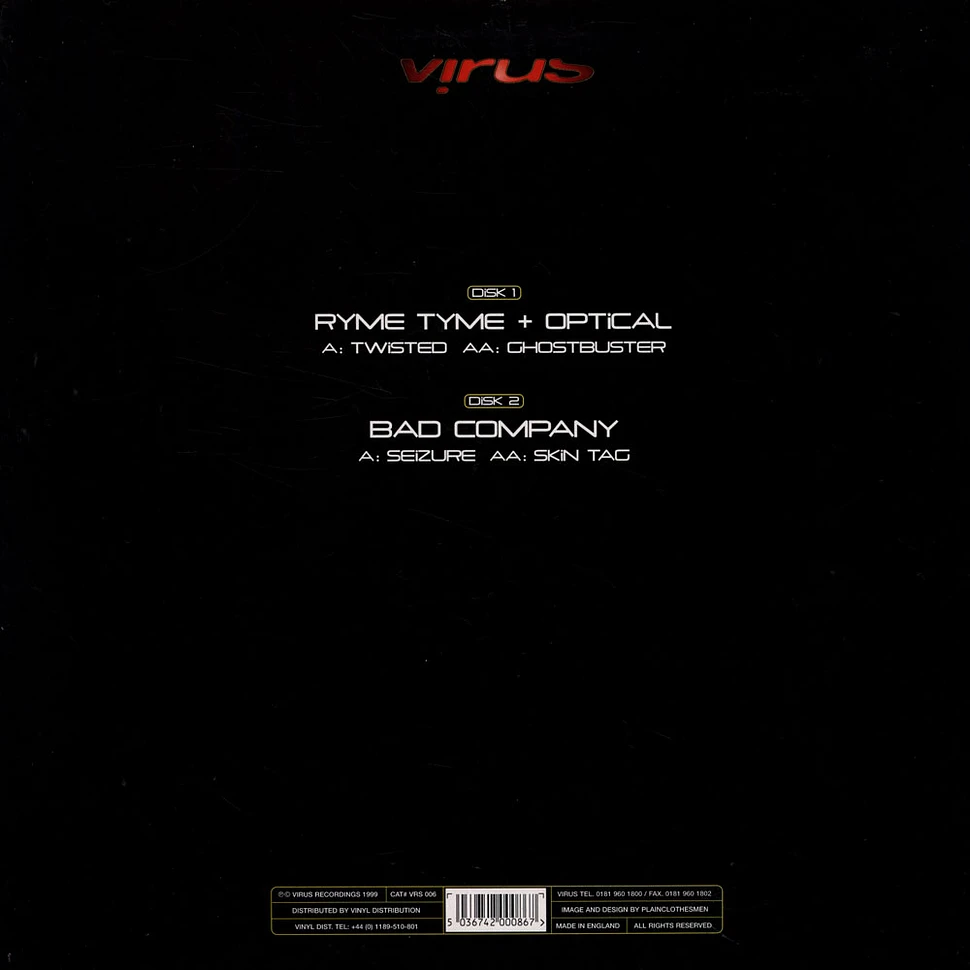 Optical: Ryme Tyme: Bad Company - ViRUS 006