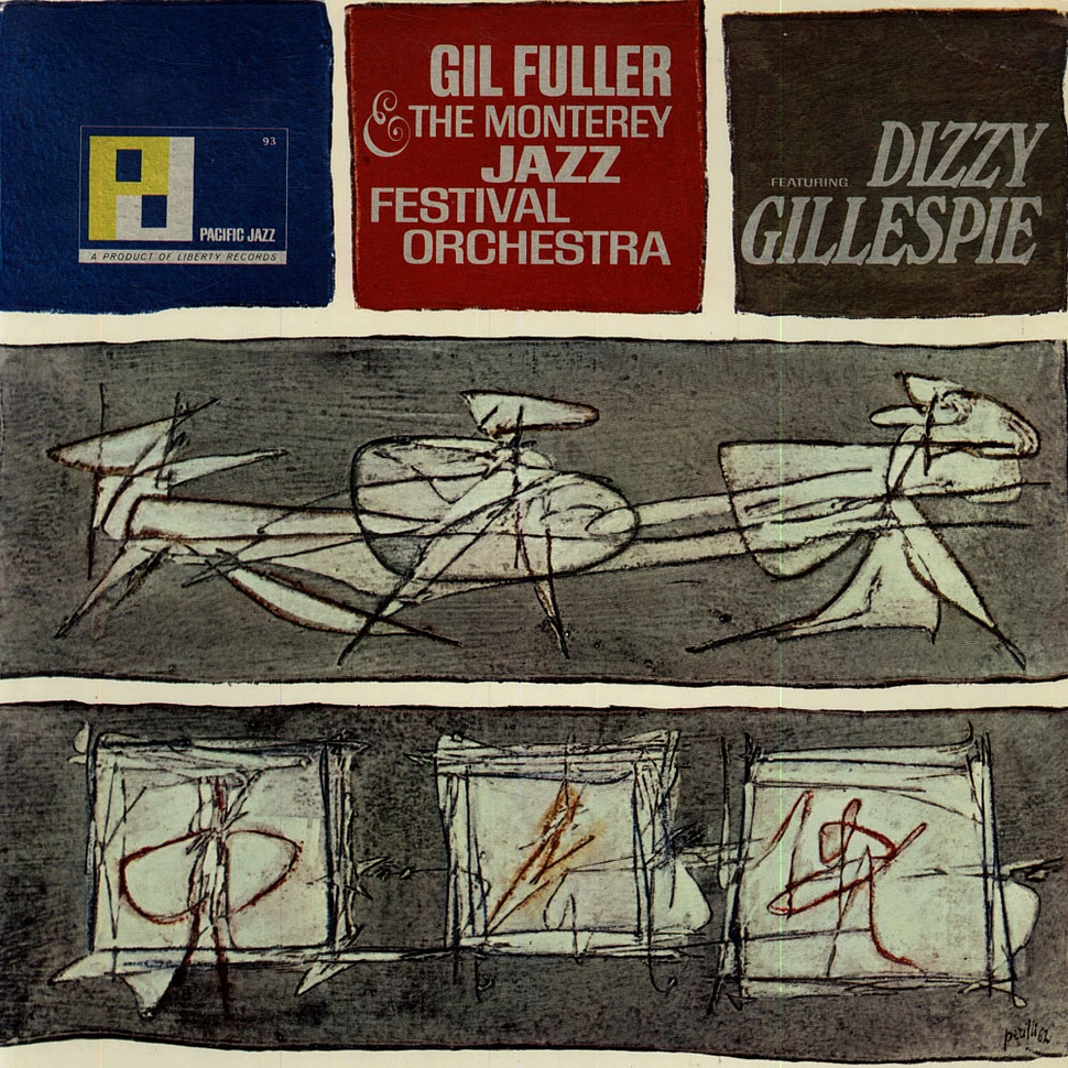 Gil Fuller & The Monterey Jazz Festival Orchestra Featuring Dizzy Gillespie - Gil Fuller & The Monterey Jazz Festival Orchestra Featuring Dizzy Gillespie