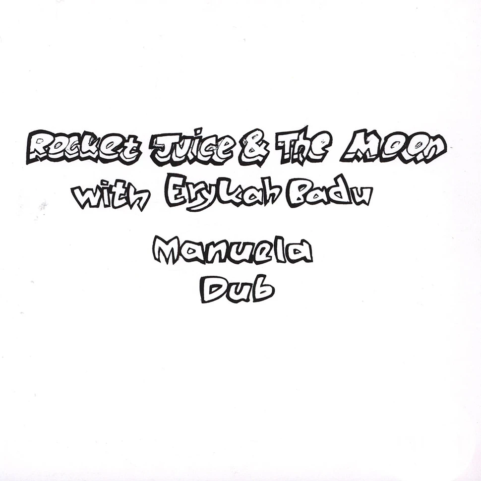 Rocket Juice & The Moon (Damon Albarn, Tony Allen and Flea of Red Hot Chili Peppers) - Manuela Feat. Erykah Badu