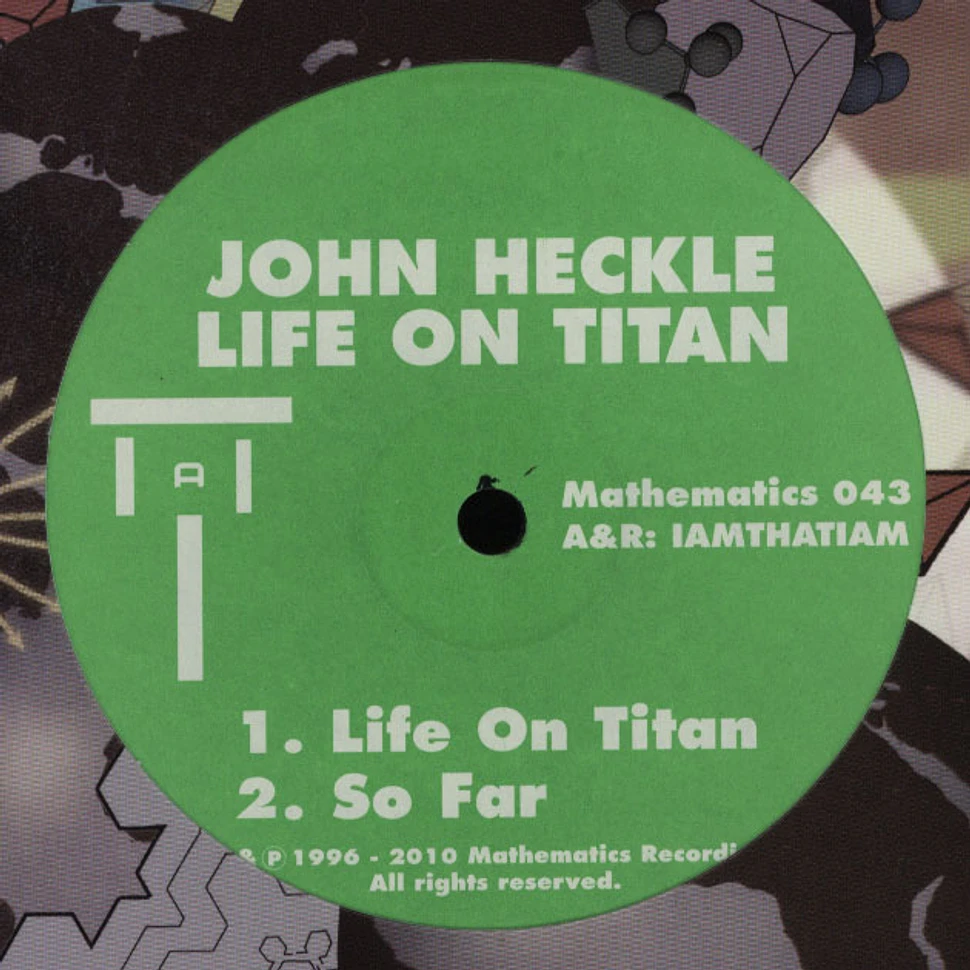 John Heckle - Life On Titan EP