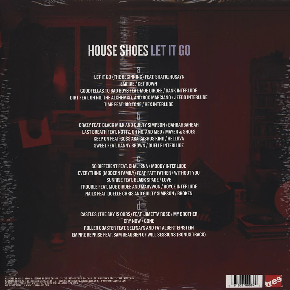 House Shoes - Let It Go