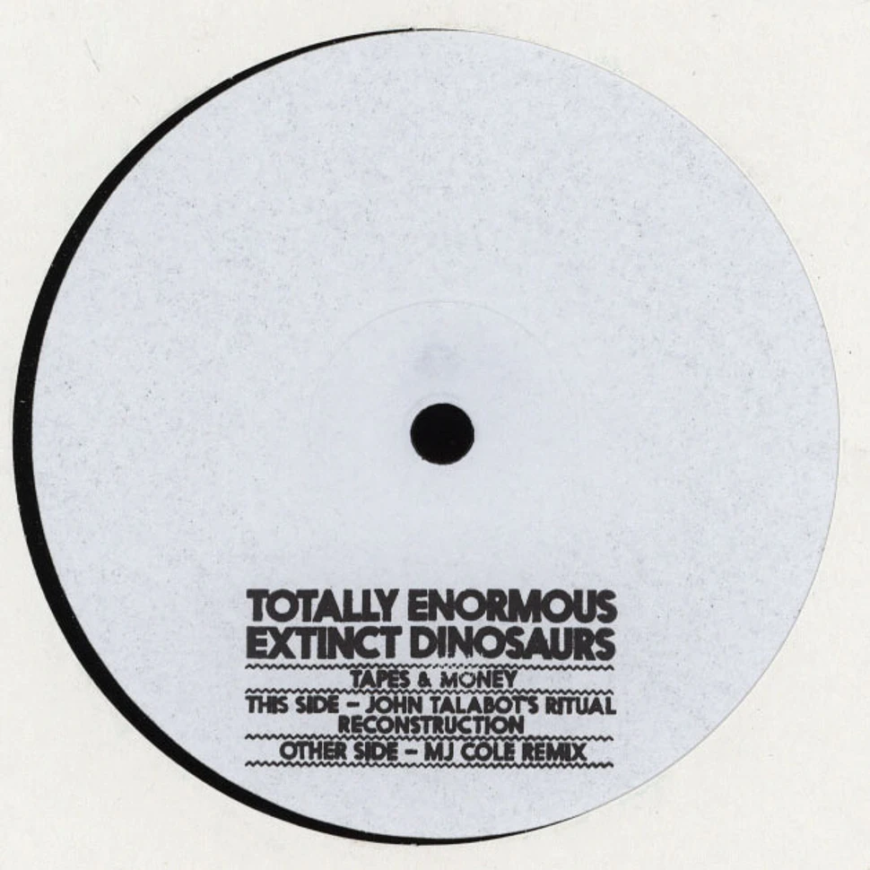 Totally Enormous Extinct Dinosaurs - Tapes & Money Remixes