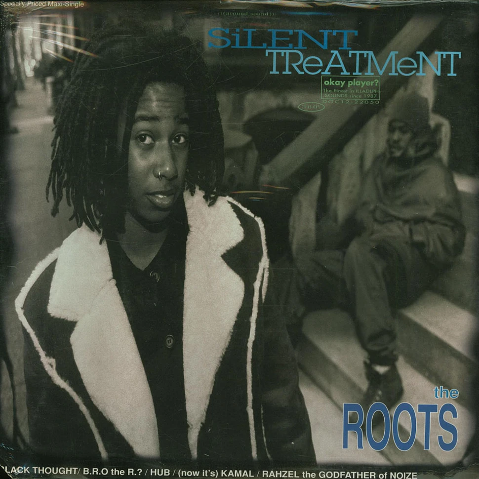 The Roots - Silent Treatment