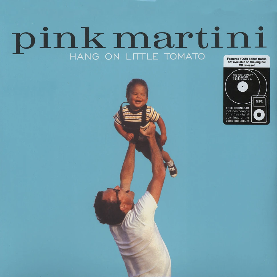 Pink Martini - Hang On Little Tomato