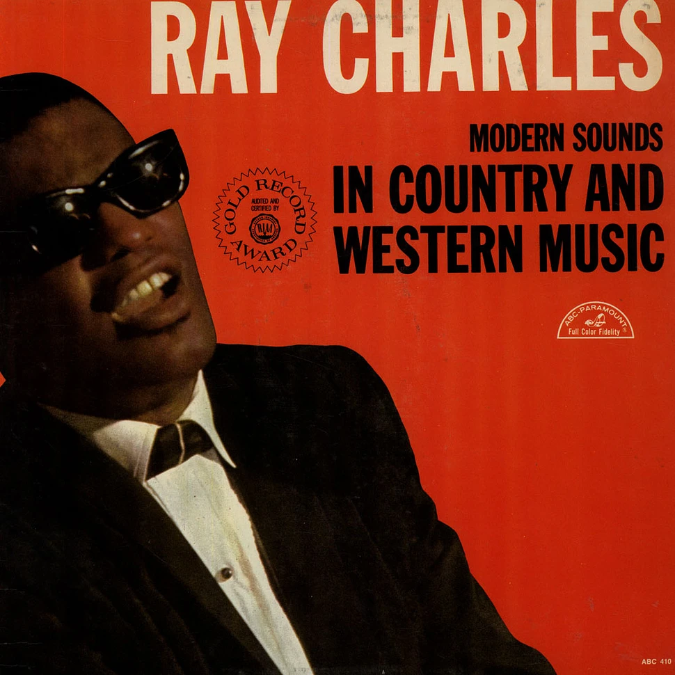 Ray Charles - Modern Sounds In Country & Western Music