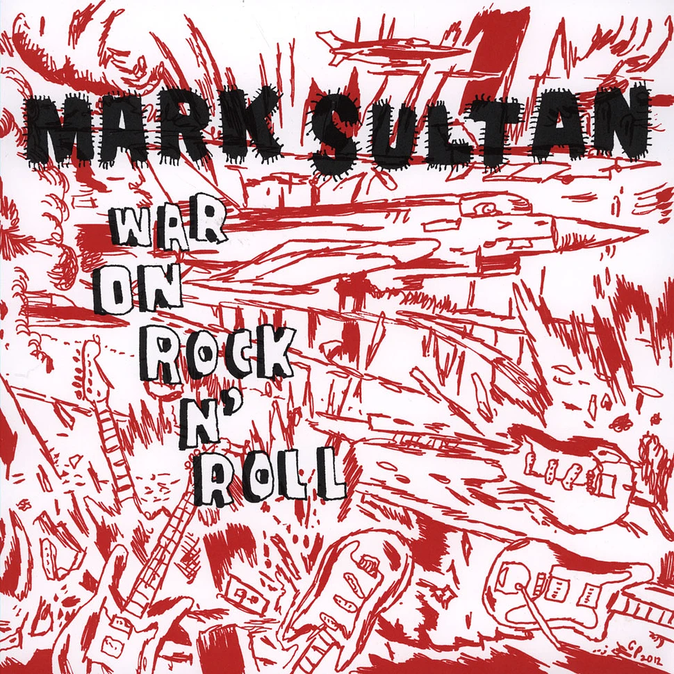 Mark Sultan - War On Rock 'N' Roll