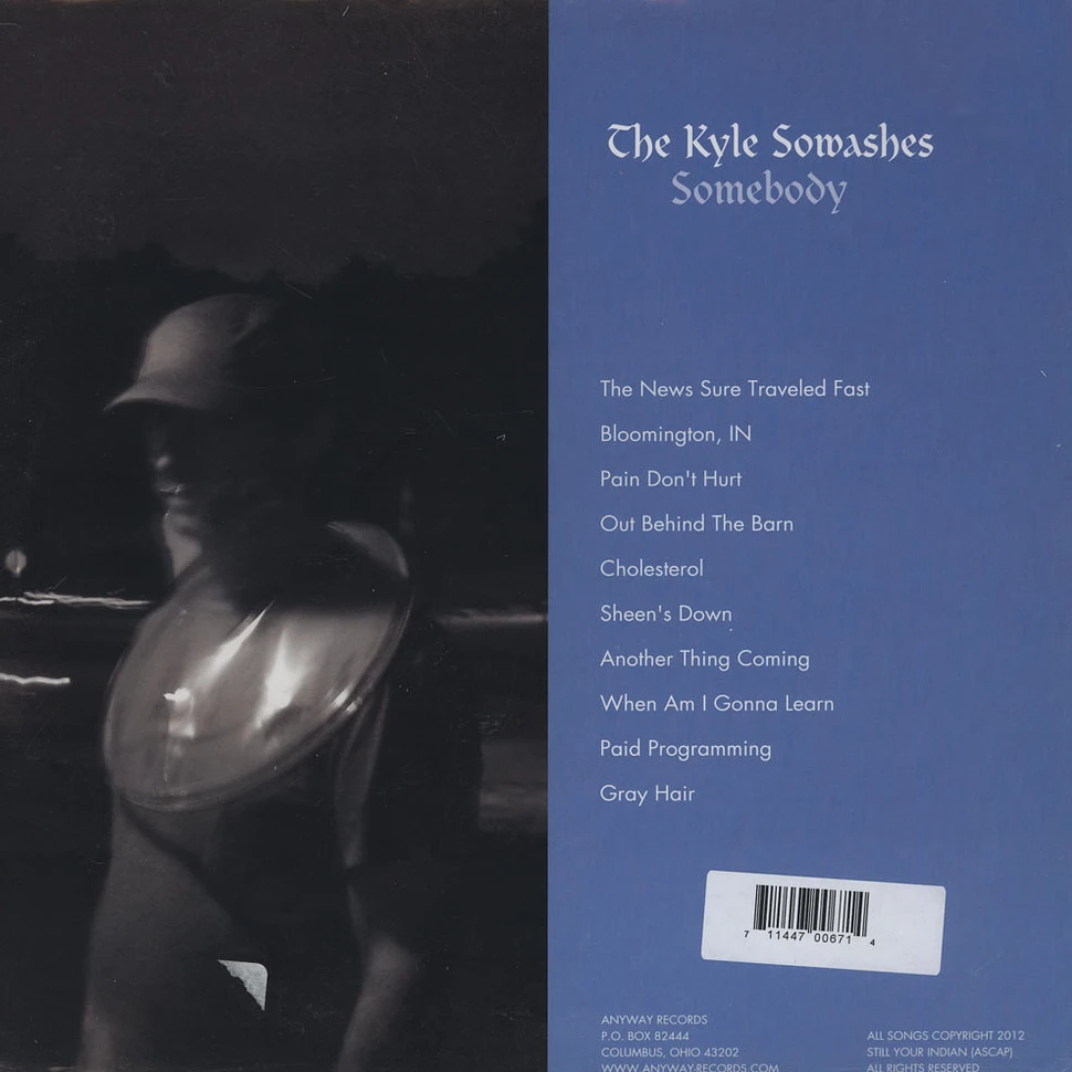 Kyle Sowashes - Somebody