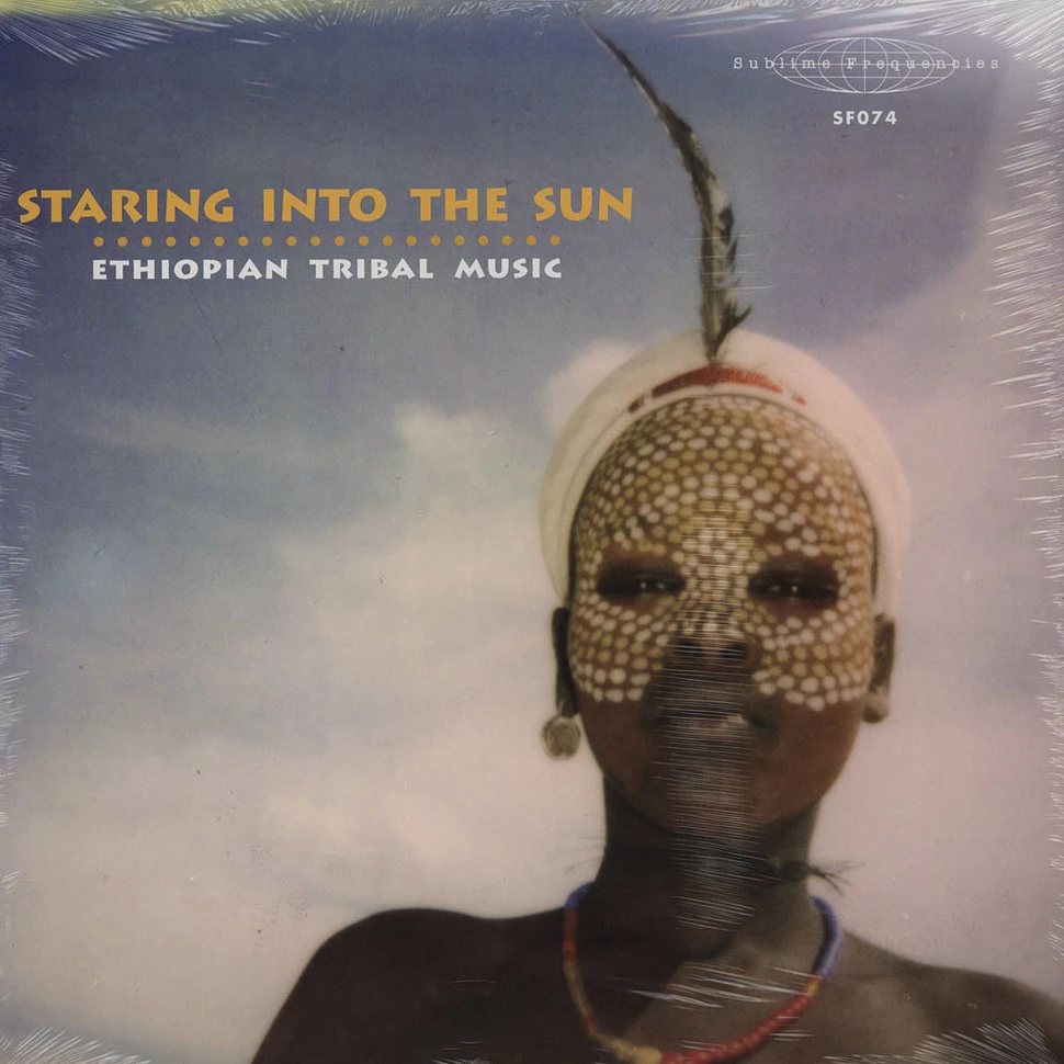 V.A. - Staring Into The Sun: Ethiopian Tribal Music