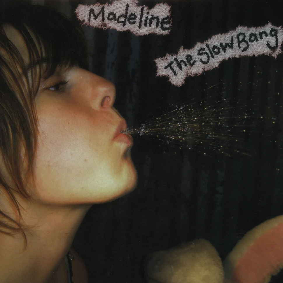 Madeline - Slow Bang