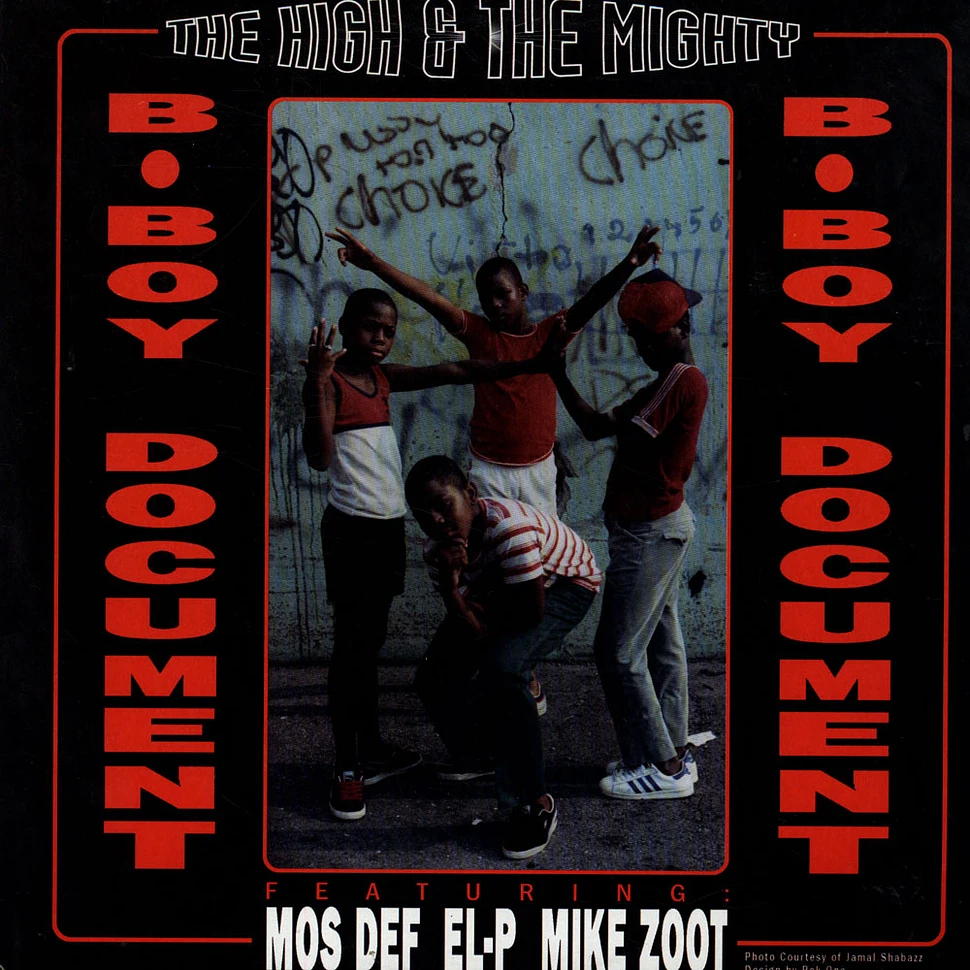 The High & Mighty - B-Boy Document / Mind, Soul & Body