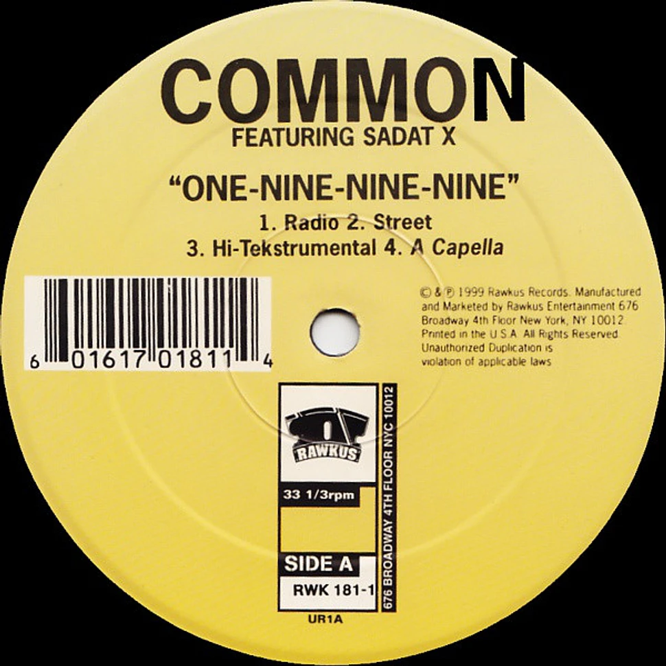 Common - One-Nine-Nine-Nine / Like They Used To Say