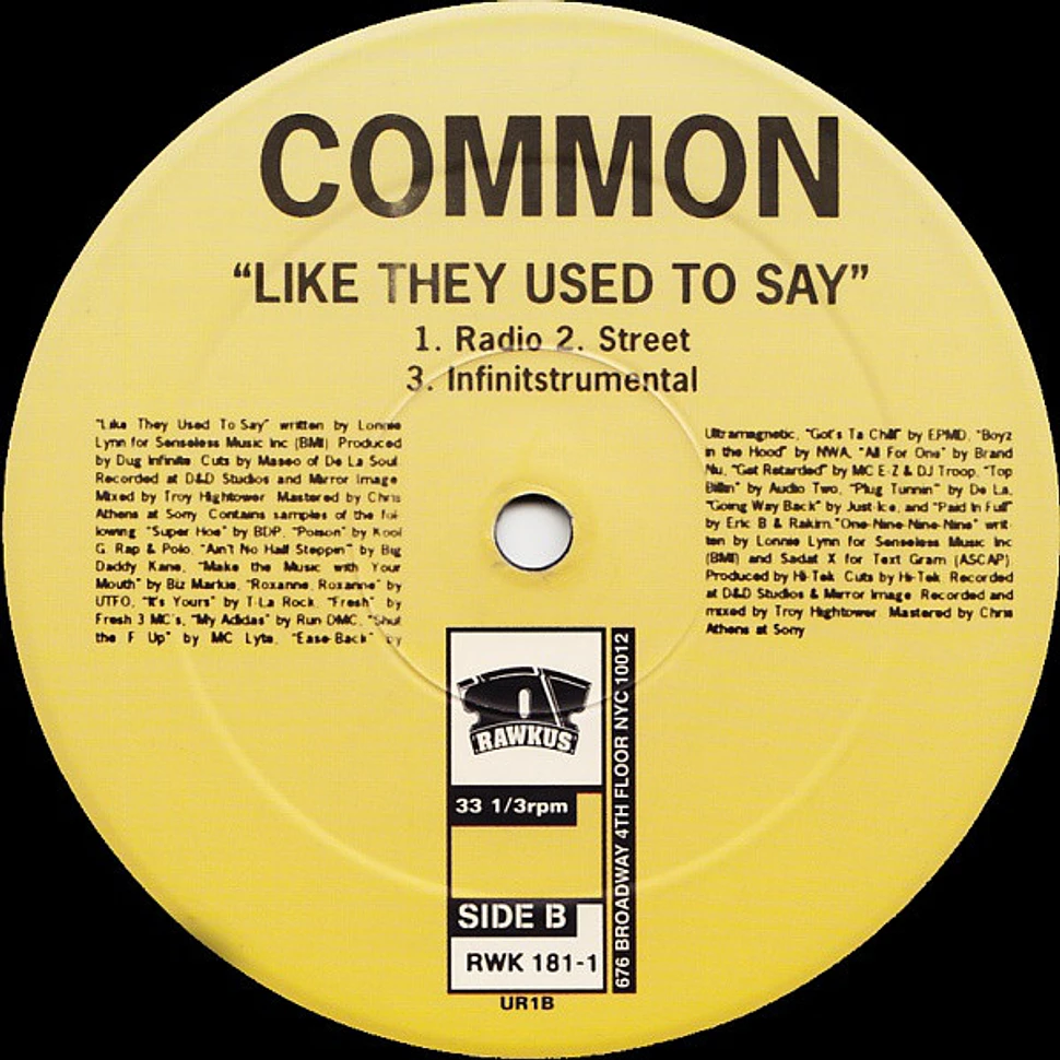 Common - One-Nine-Nine-Nine / Like They Used To Say