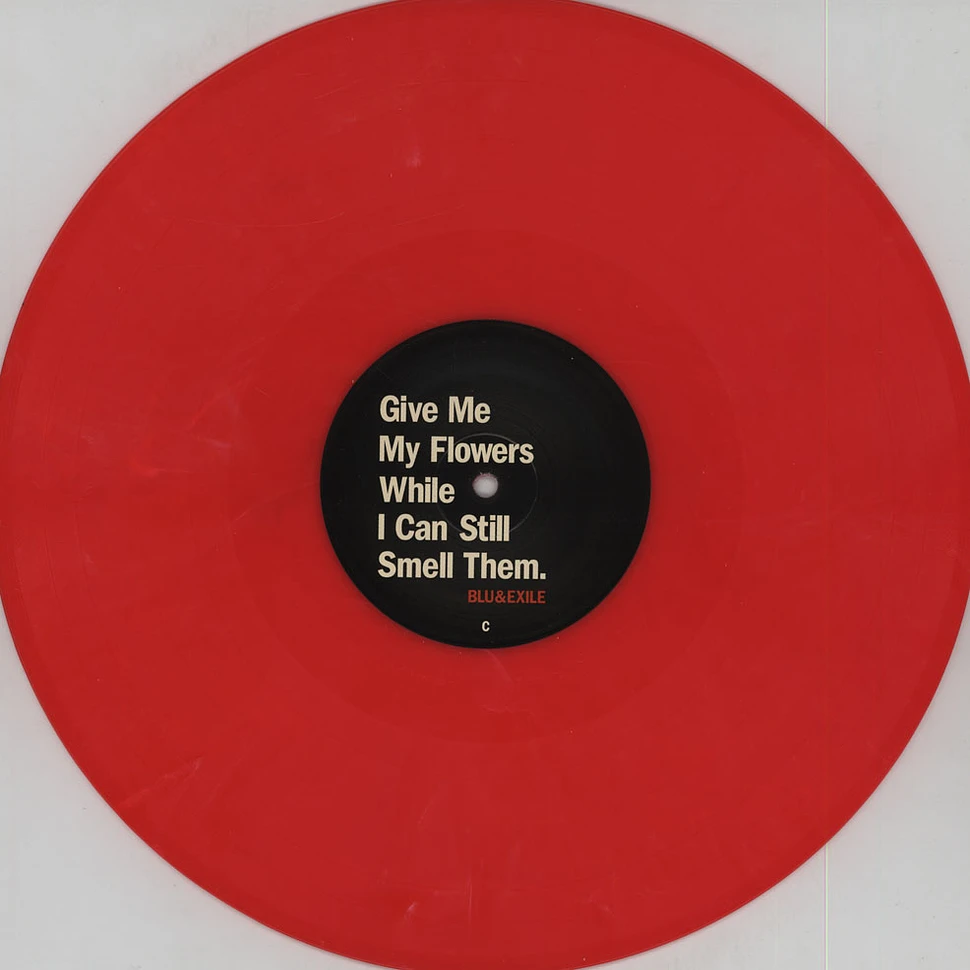 Blu & Exile - Give Me My Flowers While I Can Still Smell Them Red Vinyl Edition