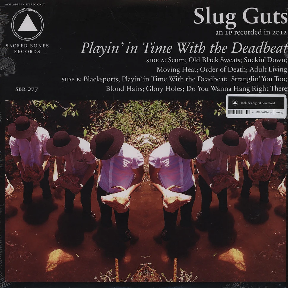 Slug Guts - Playin In Time With The Deadbeat