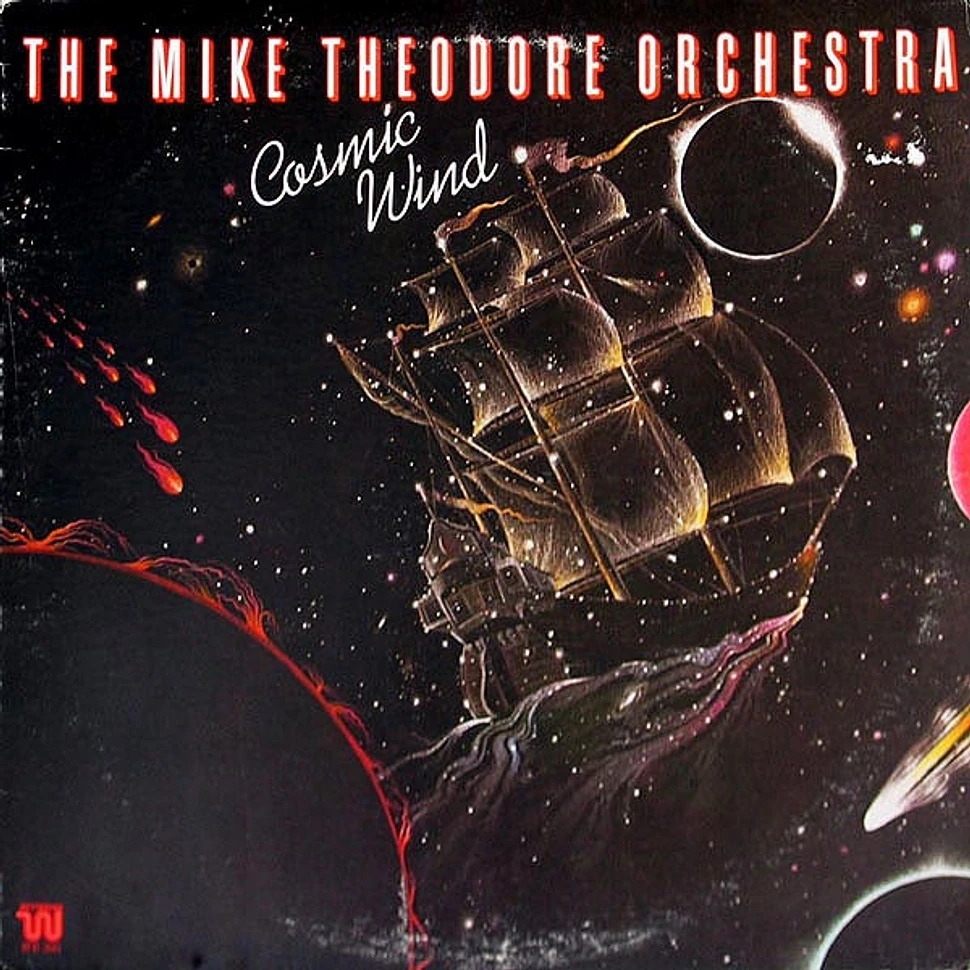 The Mike Theodore Orchestra - Cosmic Wind