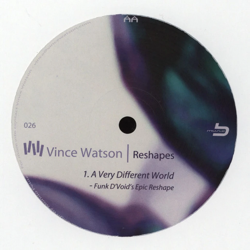 Vince Watson - Reshapes Volume 1