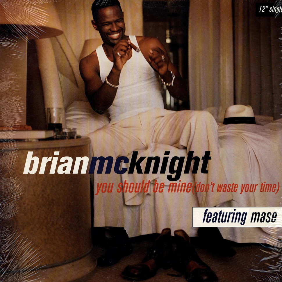 Brian McKnight Featuring Mase - You Should Be Mine (Don't Waste Your Time)