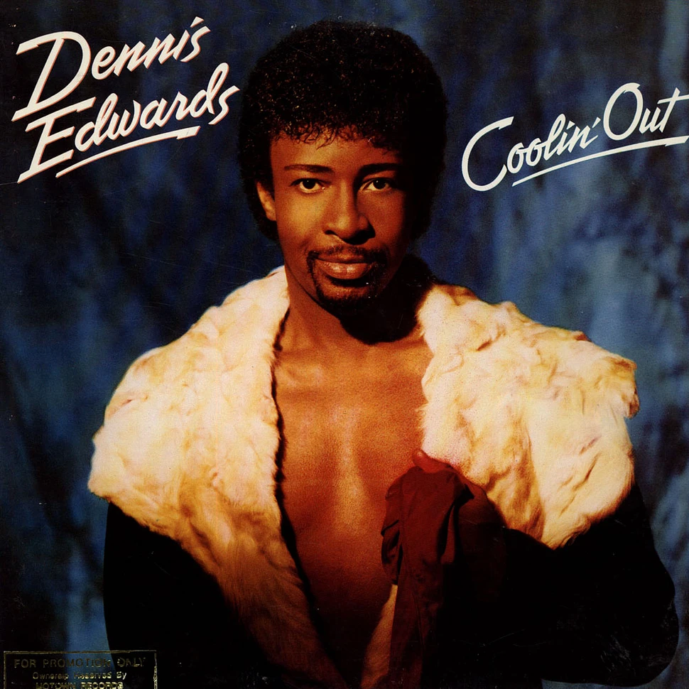 Dennis Edwards - Coolin' Out