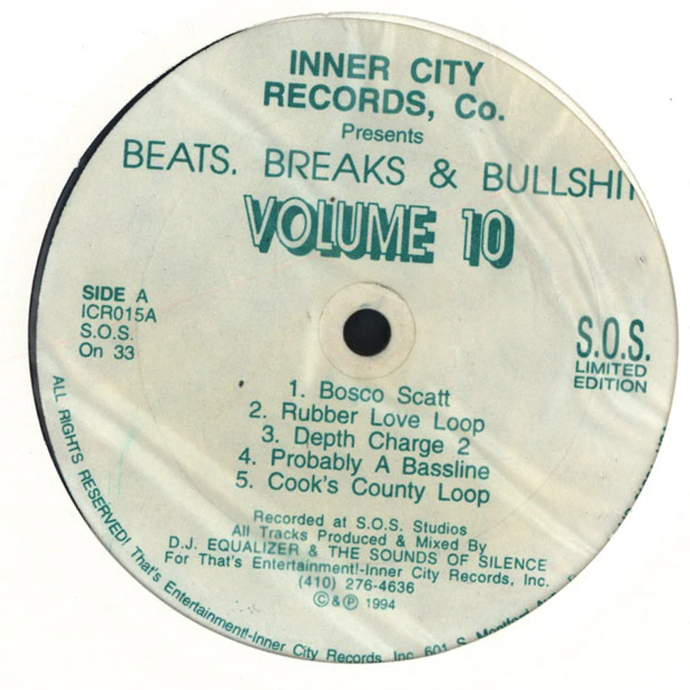 DJ Equalizer & The Sounds Of Silence - Beats, Breaks & Bullshit Volume 10