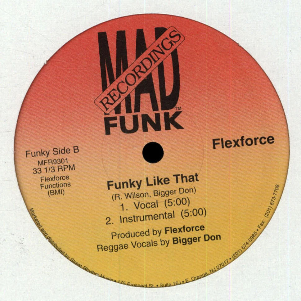 Flexforce - Flex The Flavor / Funky Like That