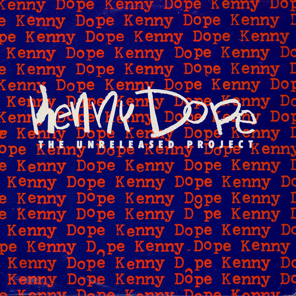 Kenny "Dope" Gonzalez - The Unreleased Project
