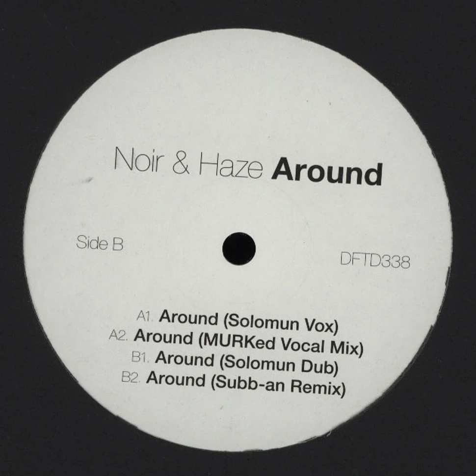 Noir & Haze - Around
