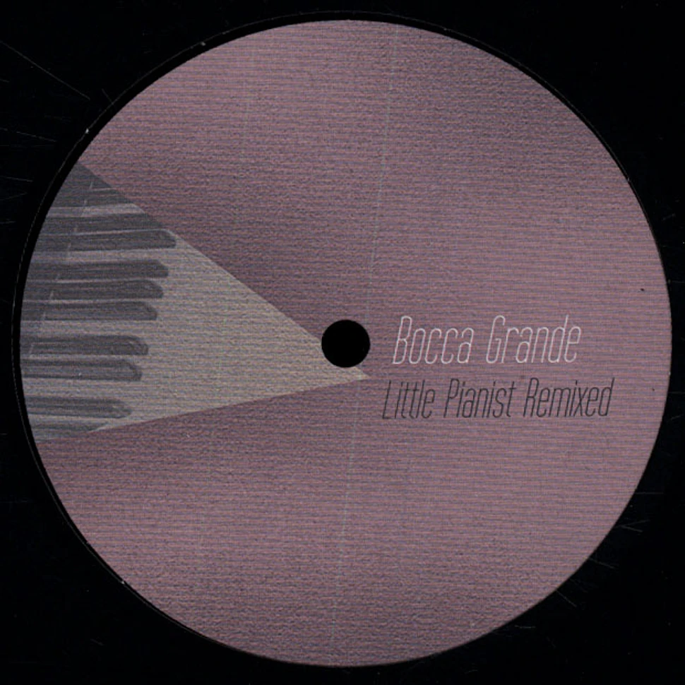 Bocca Grande - Little Pianist Remixed