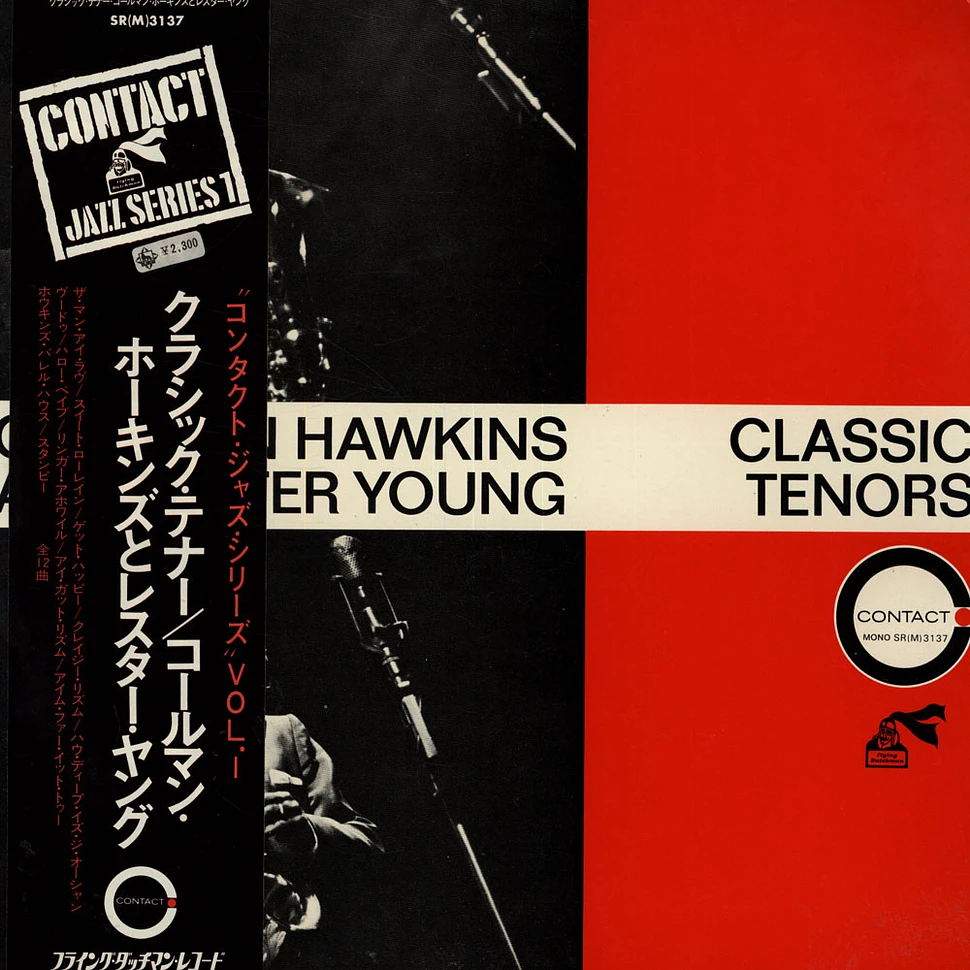 Coleman Hawkins And Lester Young - Classic Tenors
