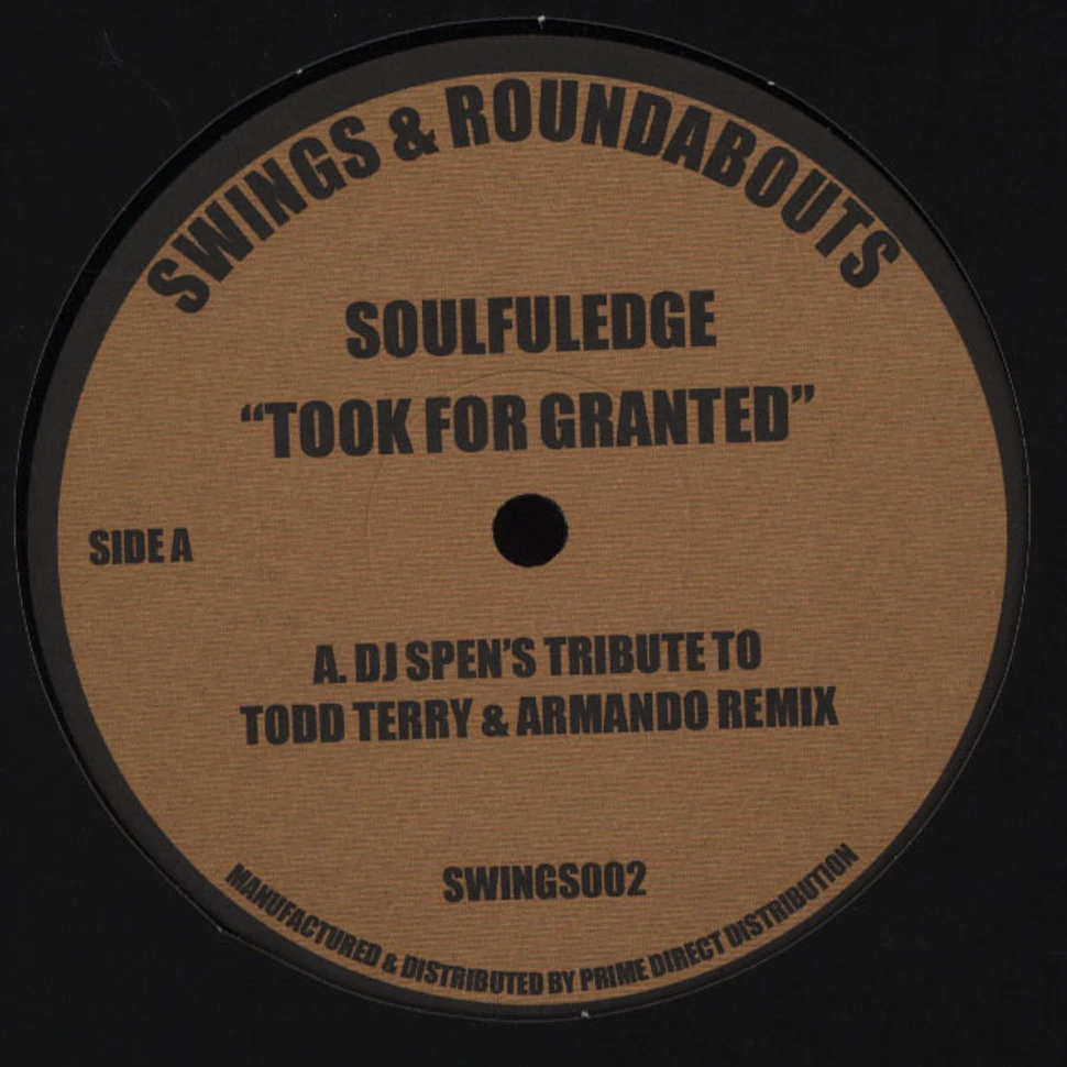 Soulfuledge - Took For Granted