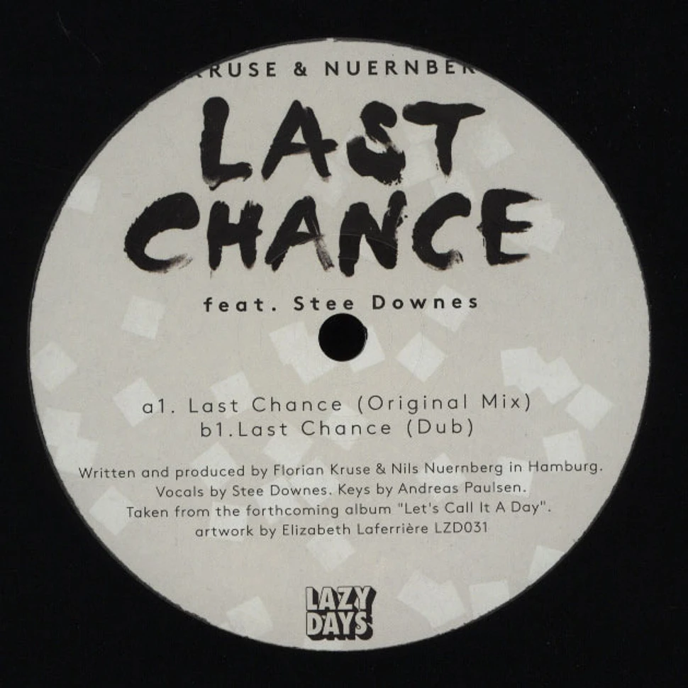 Kruse & Nuernberg - Last Chance Feat. Stee Downes