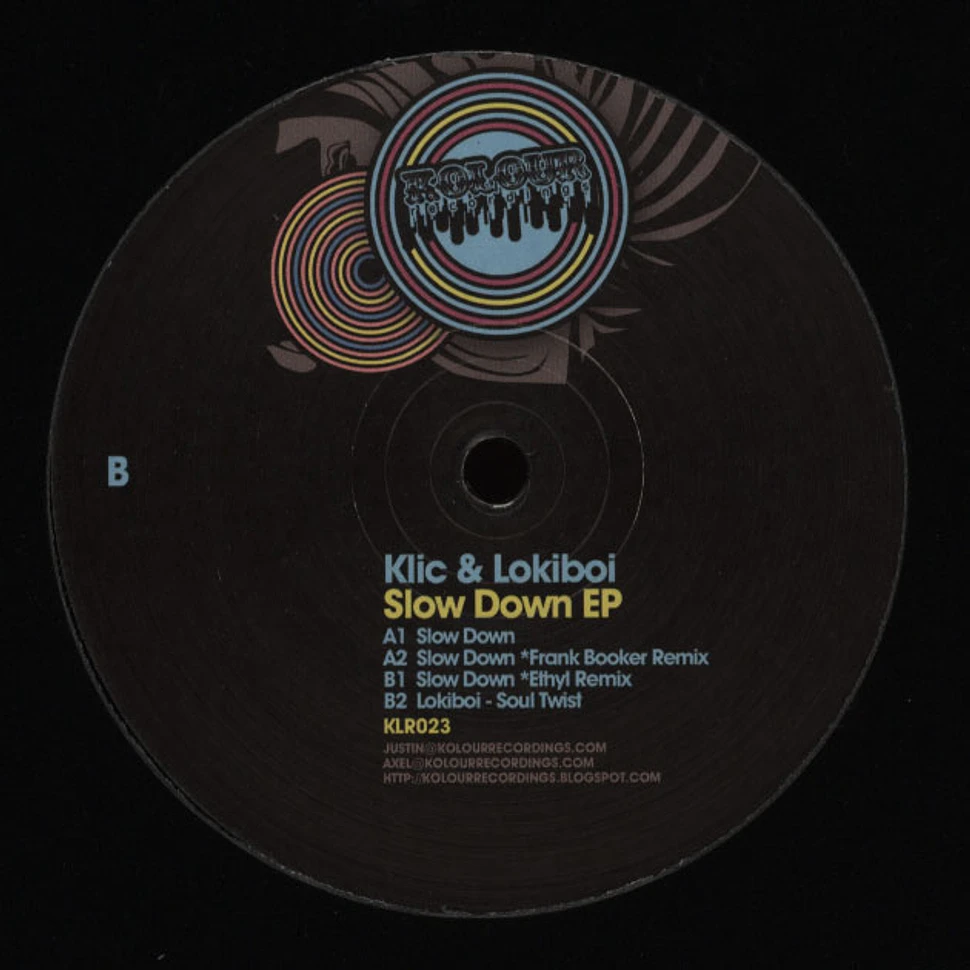 Klic & Lokiboi - Slow Down EP