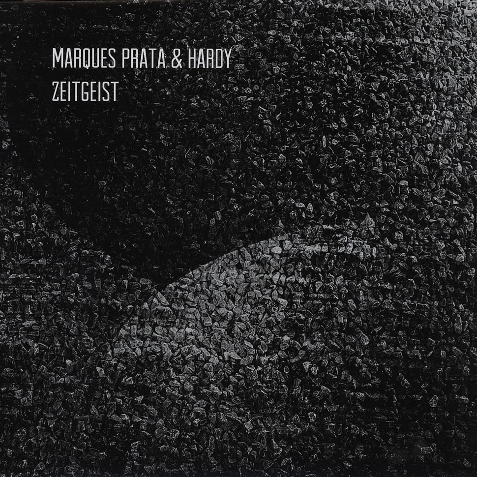 Marques Prata & Hardy - Zeitgeist