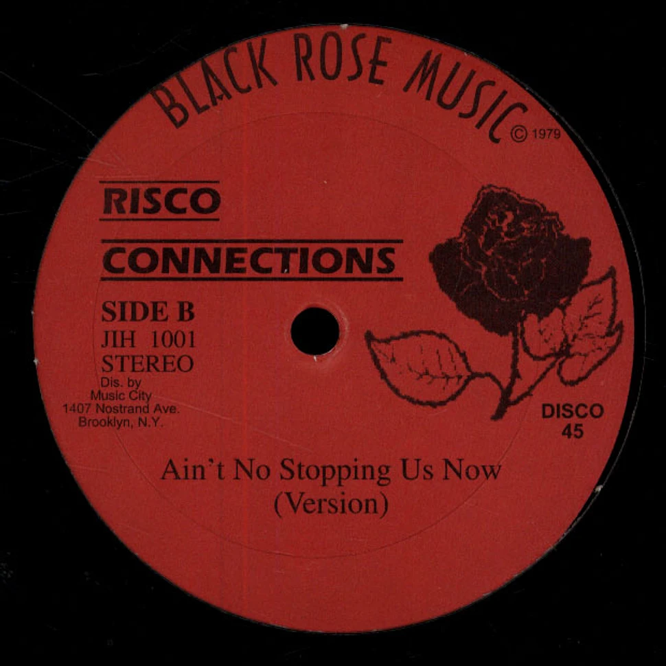 Risco Connection - Ain't No Stopping Us Now