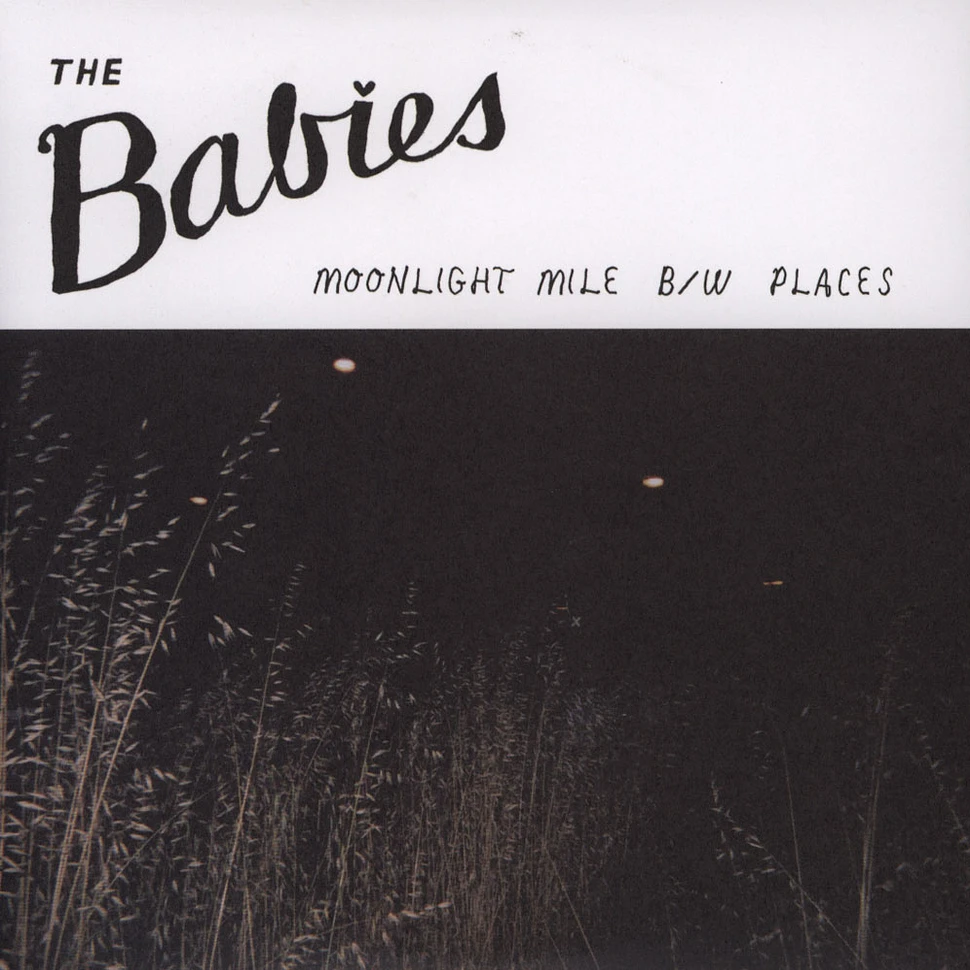 The Babies - Moonlight Mile