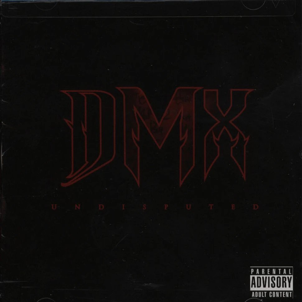 DMX - Undisputed