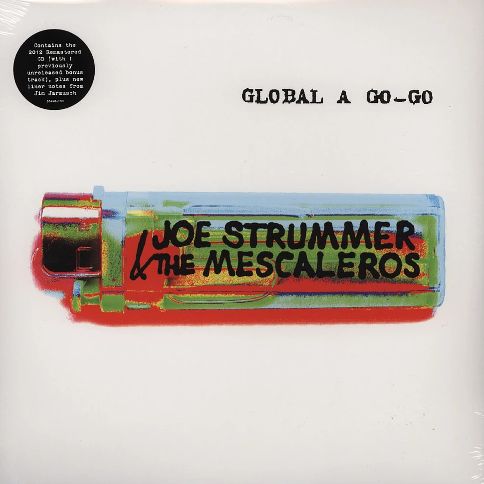Joe Strummer & The Mescaleros - Global A Go-go