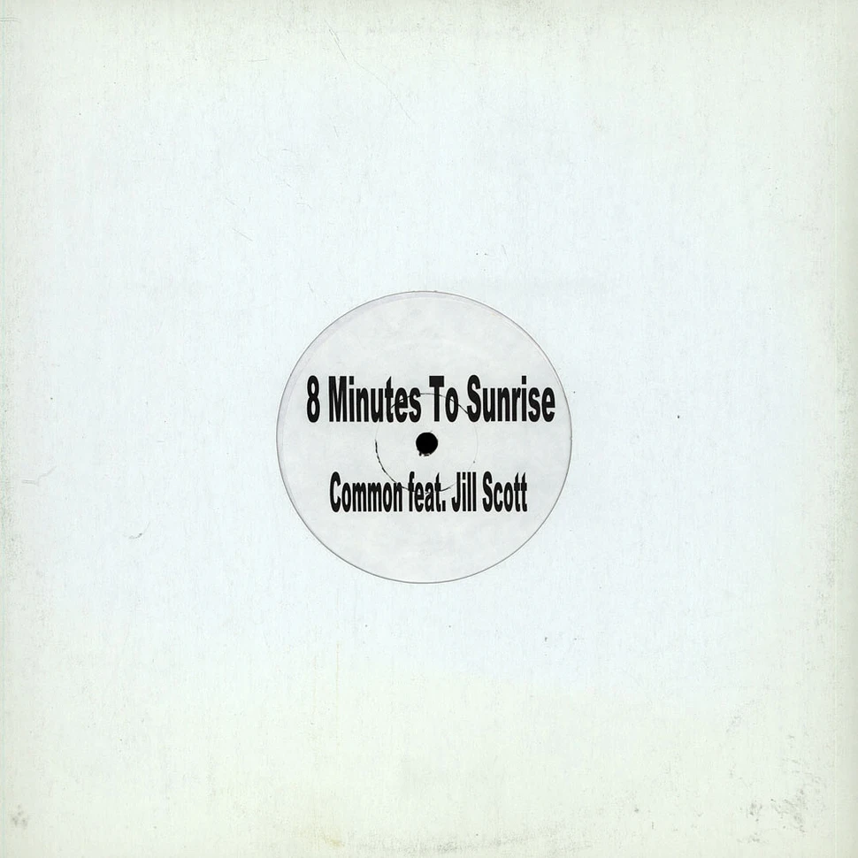 Common Featuring Jill Scott - 8 Minutes To Sunrise