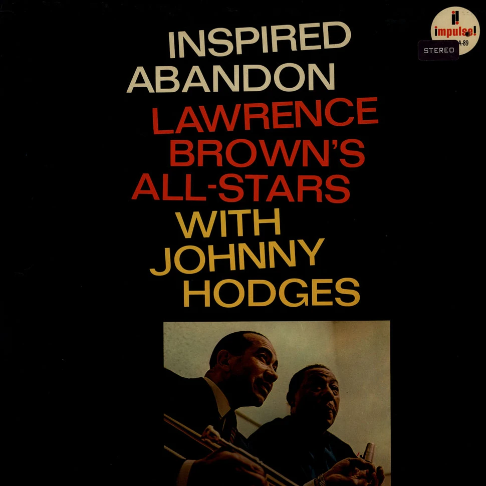 Lawrence Brown with Johnny Hodges - Inspired Abandon