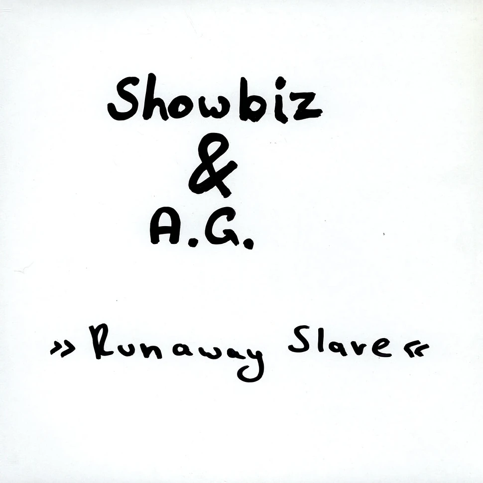 Showbiz & A.G. - Runaway Slave