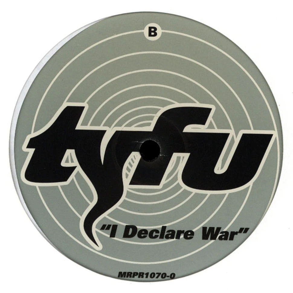 Tyfu - Terrorize / I Declare War