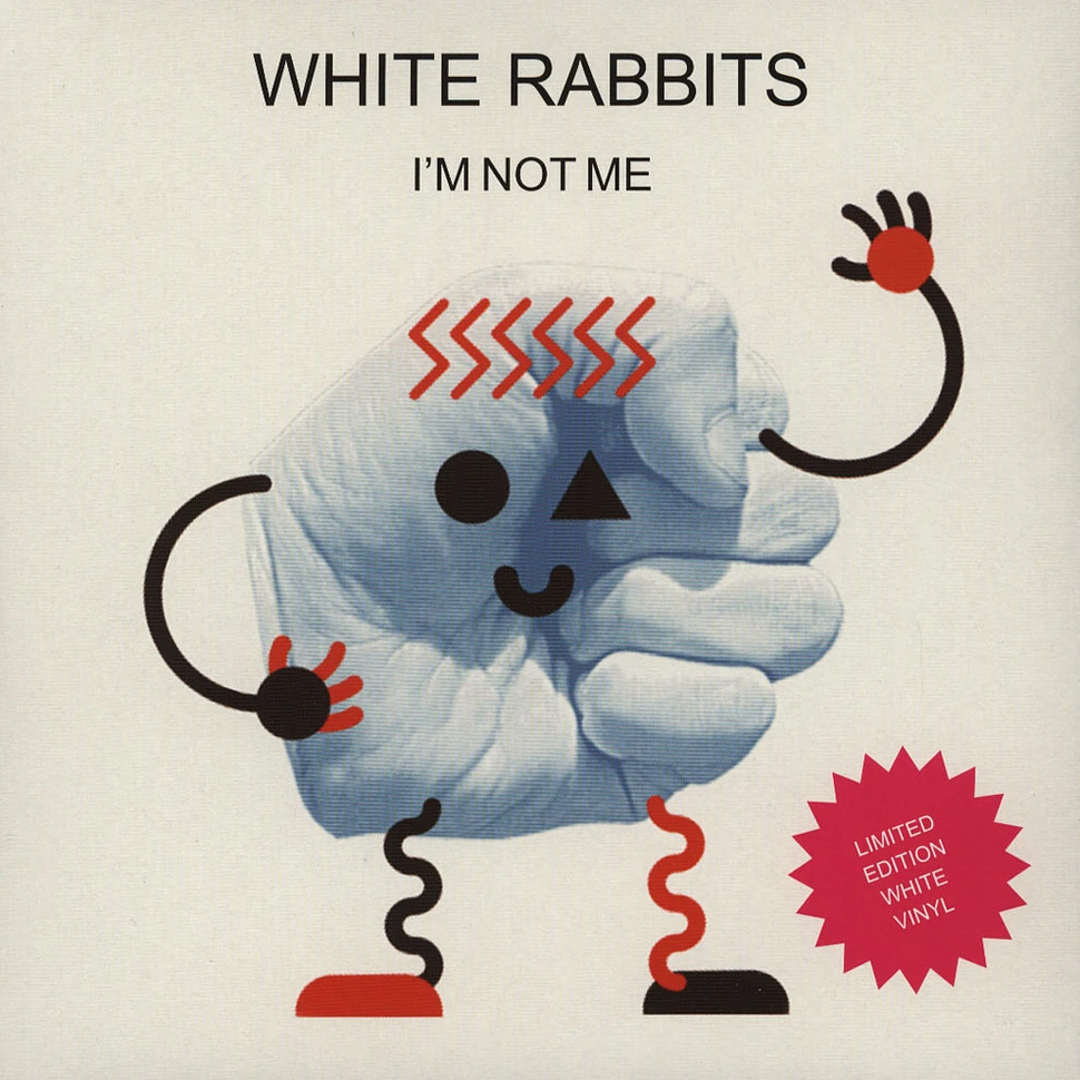 White Rabbits - I'm Not Me