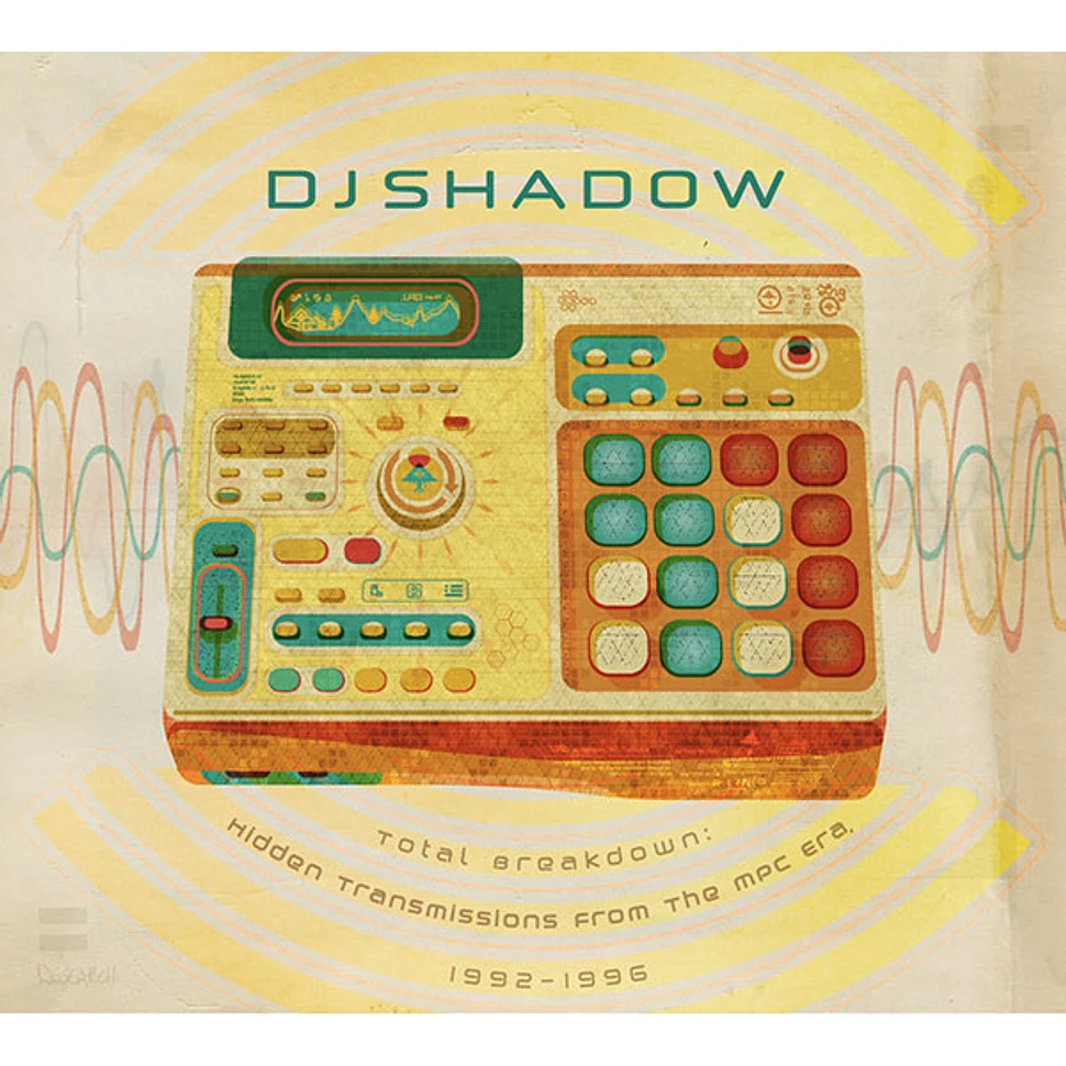 DJ Shadow - Total Breakdown: Hidden Transmissions From The MPC Era 1992-1996 Poster
