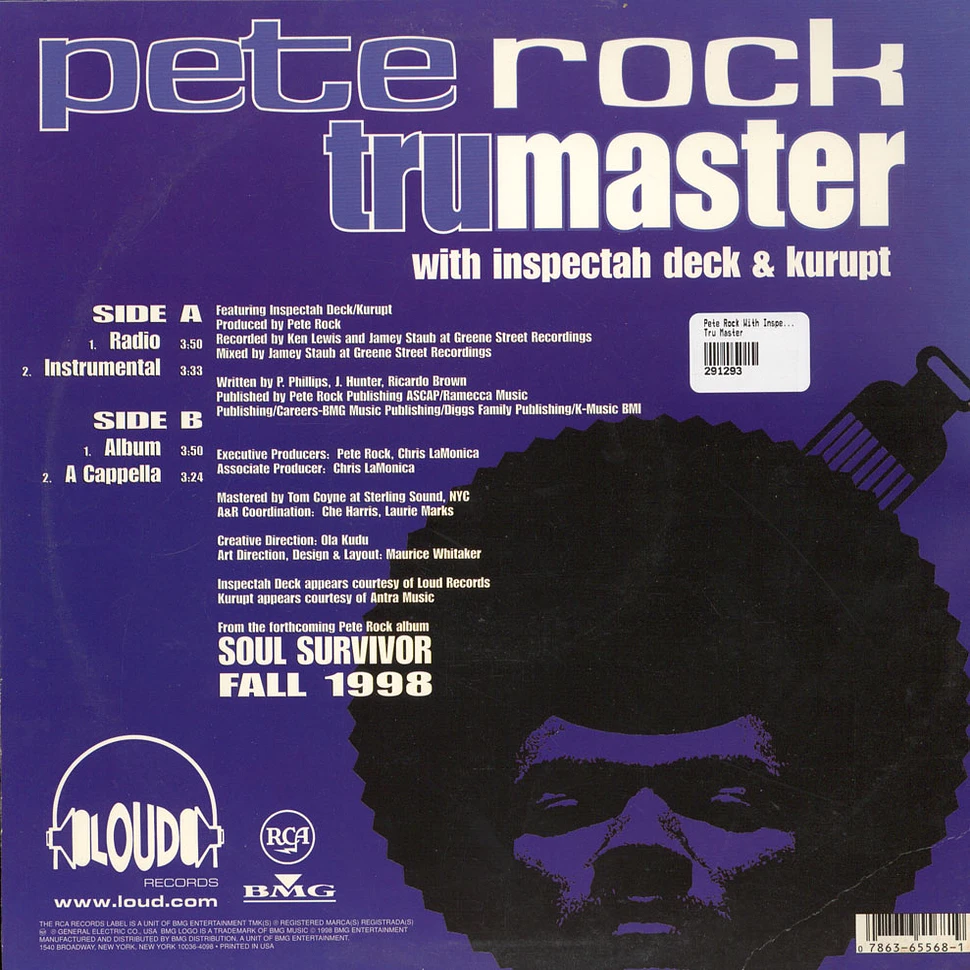 Pete Rock - Tru Master With Inspectah Deck & Kurupt