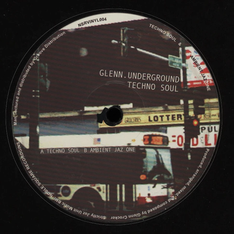 Glenn Underground - Techno Soul