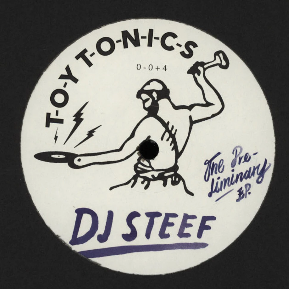 DJ Steef - The Preliminary EP