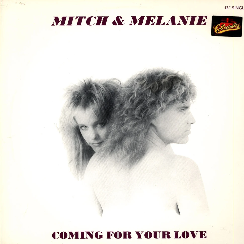 Mitch & Melanie - Coming For Your Love