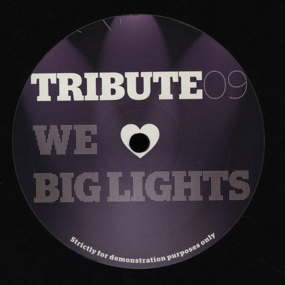 Tribute - We Love Big Lights