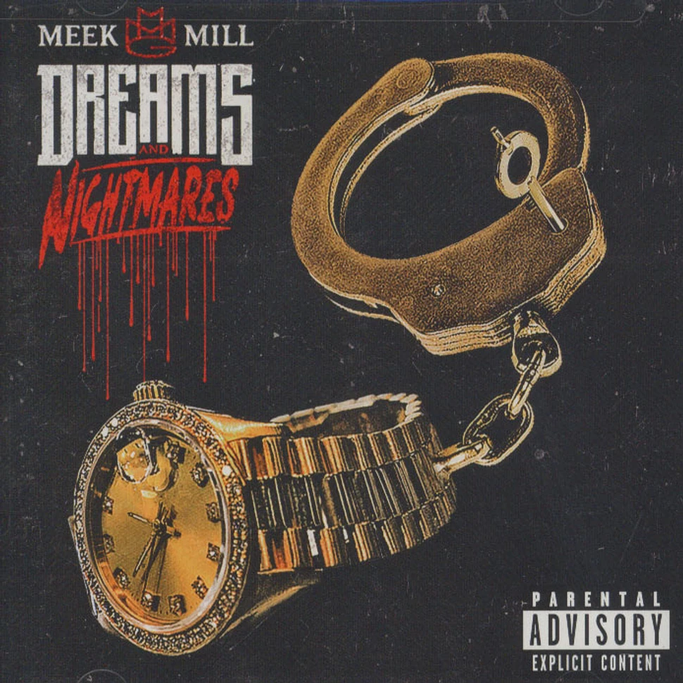 Meek Mill - Dreams and Nightmares