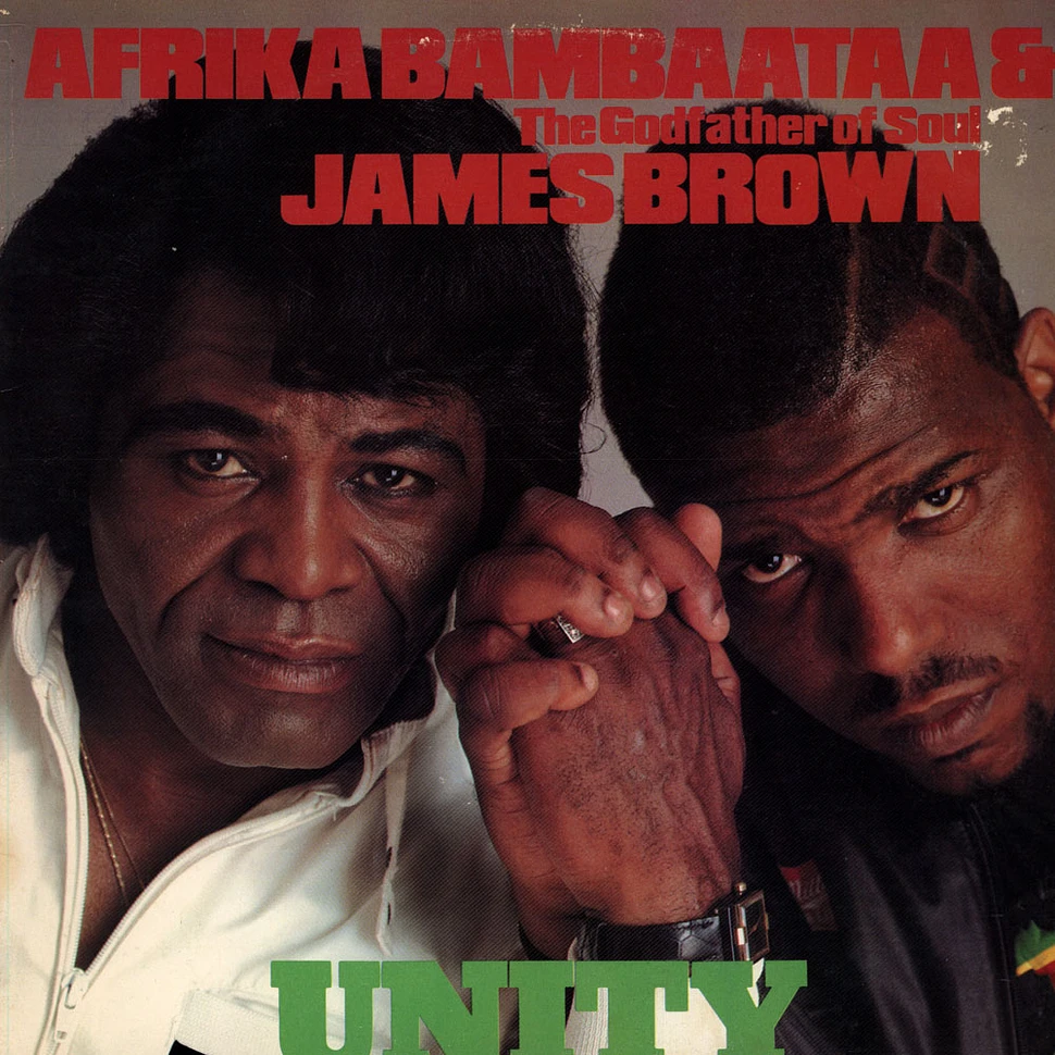 Africa Bambaataa & James Brown - Unity