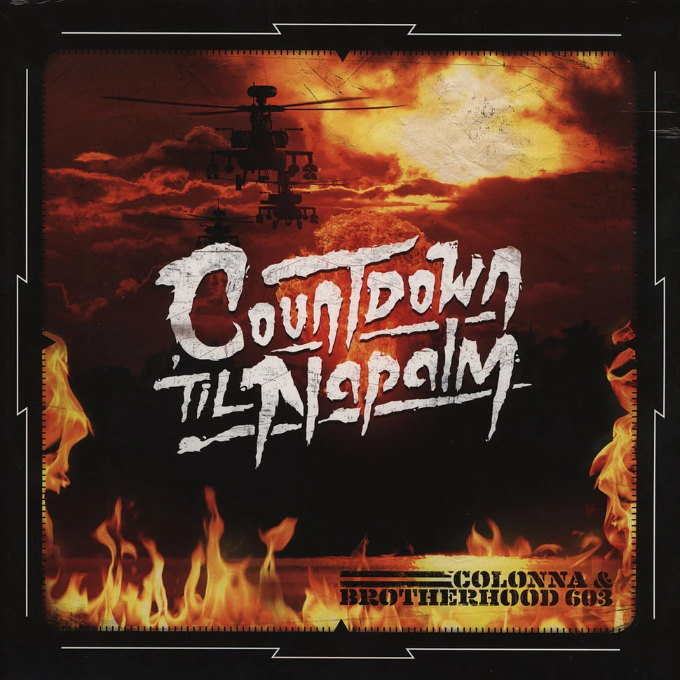 Colonna & Brotherhood 603 - Countdown 'Til Napalm